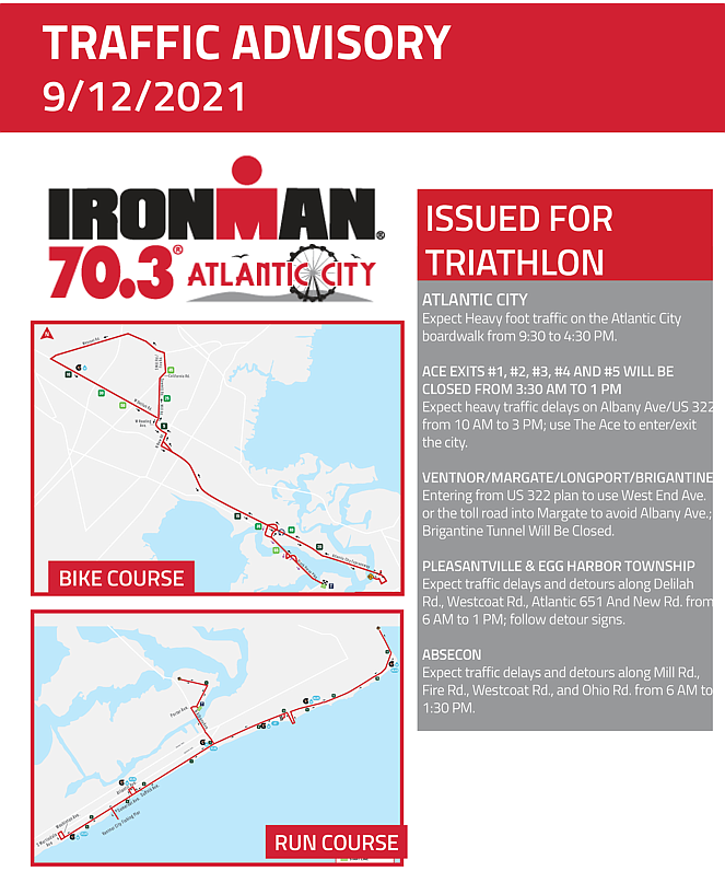 Expect traffic delays in eastern Atlantic County Sunday for the Ironman Triathlon.