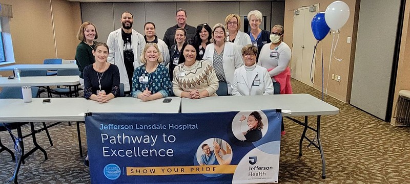 Nursing leaders celebrate Jefferson Lansdale Hospital’s fourth re-designation as a Pathway to Excellence organization. 