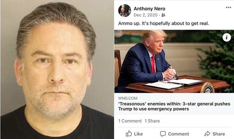 48-year-old Anthony Nero, of Eagleville, left. A Dec. 2, 2020 post made to Nero’s Facebook account, right. 