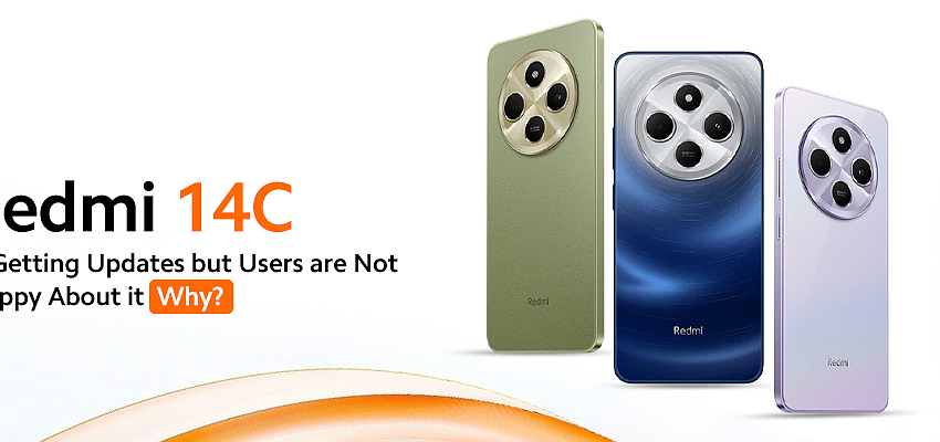 Redmi 14C Is Getting Updates but Users are Not Happy About