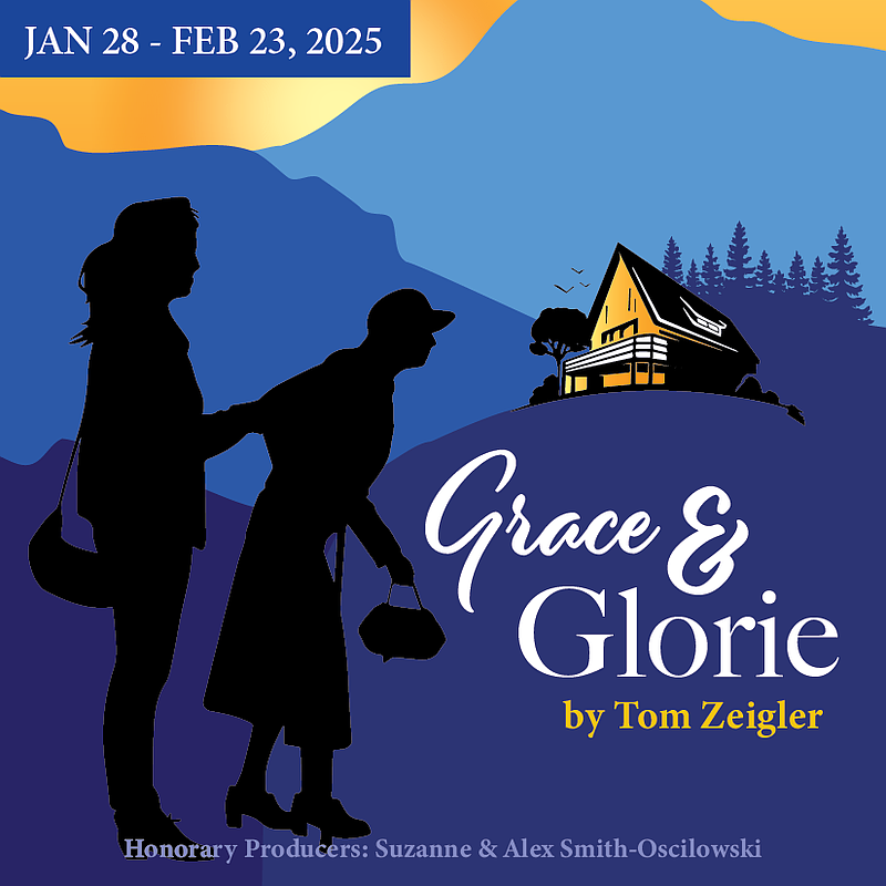 Grace and Glorie begins on Jan. 28 with previews. (Image courtesy of Act II Playhouse)