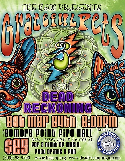 Humane Society is holding  fundraiser Saturday night with music from Dead Reckoning, a Grateful Dead tribute band, to benefit unwanted animals.