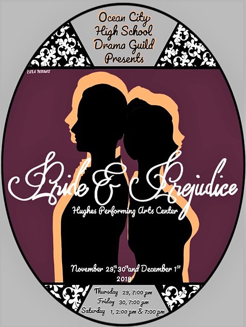 Pride and Prejudice opens at the Ocean City High School Nov. 29. (Flyer courtesy Suasion)