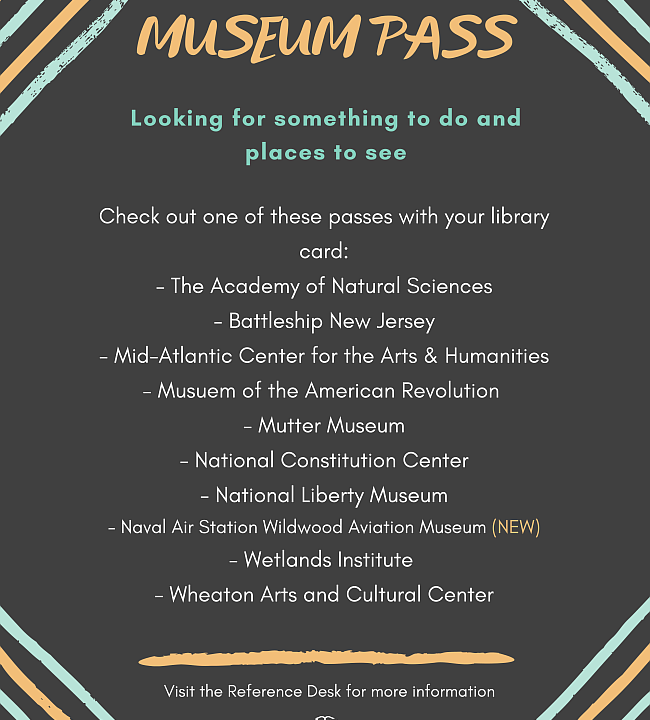 O.C. Library Has Museum Pass Program - OCNJ Daily