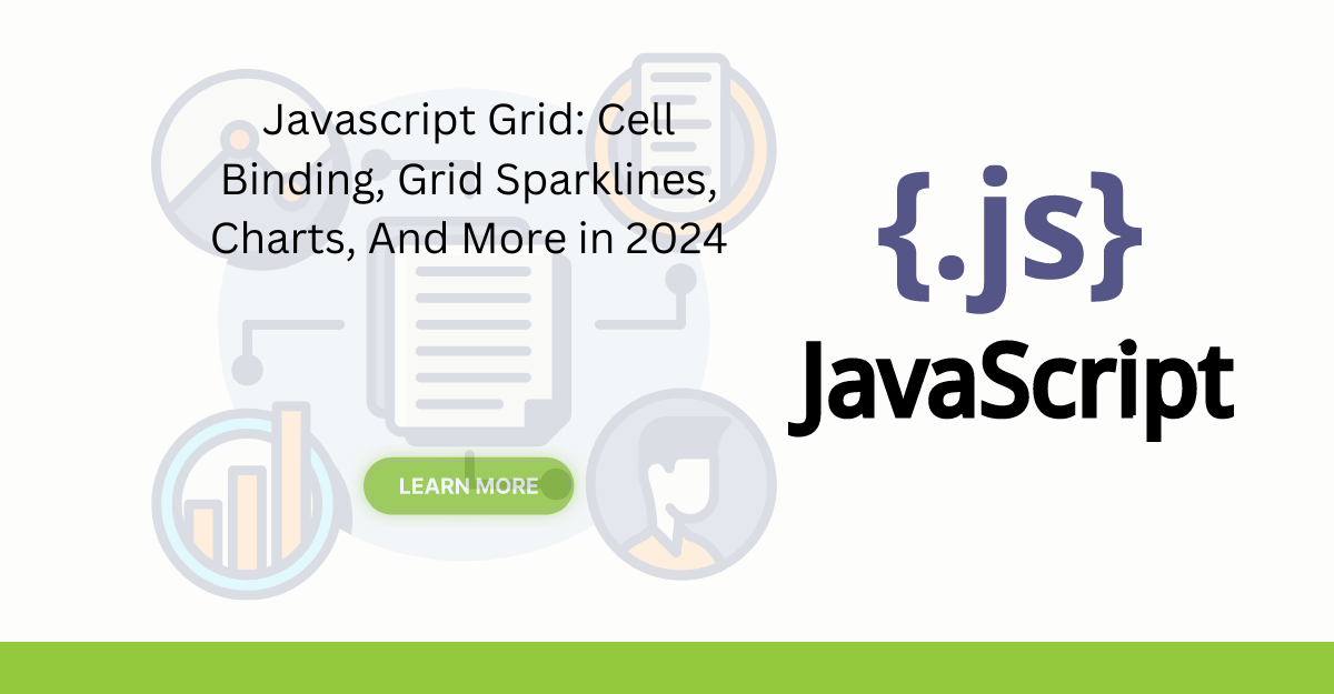 Mastering the JavaScript Grid - Unleashing Dynamic Data Visualization